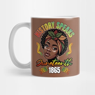 Juneteenth Day History Speaks Mug